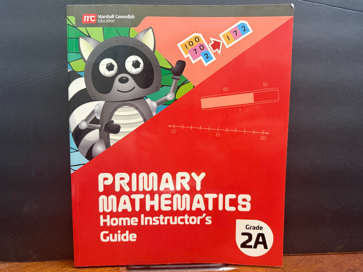 Primary Mathematics Home Instructor's Guide 2A (2022 Edition)
