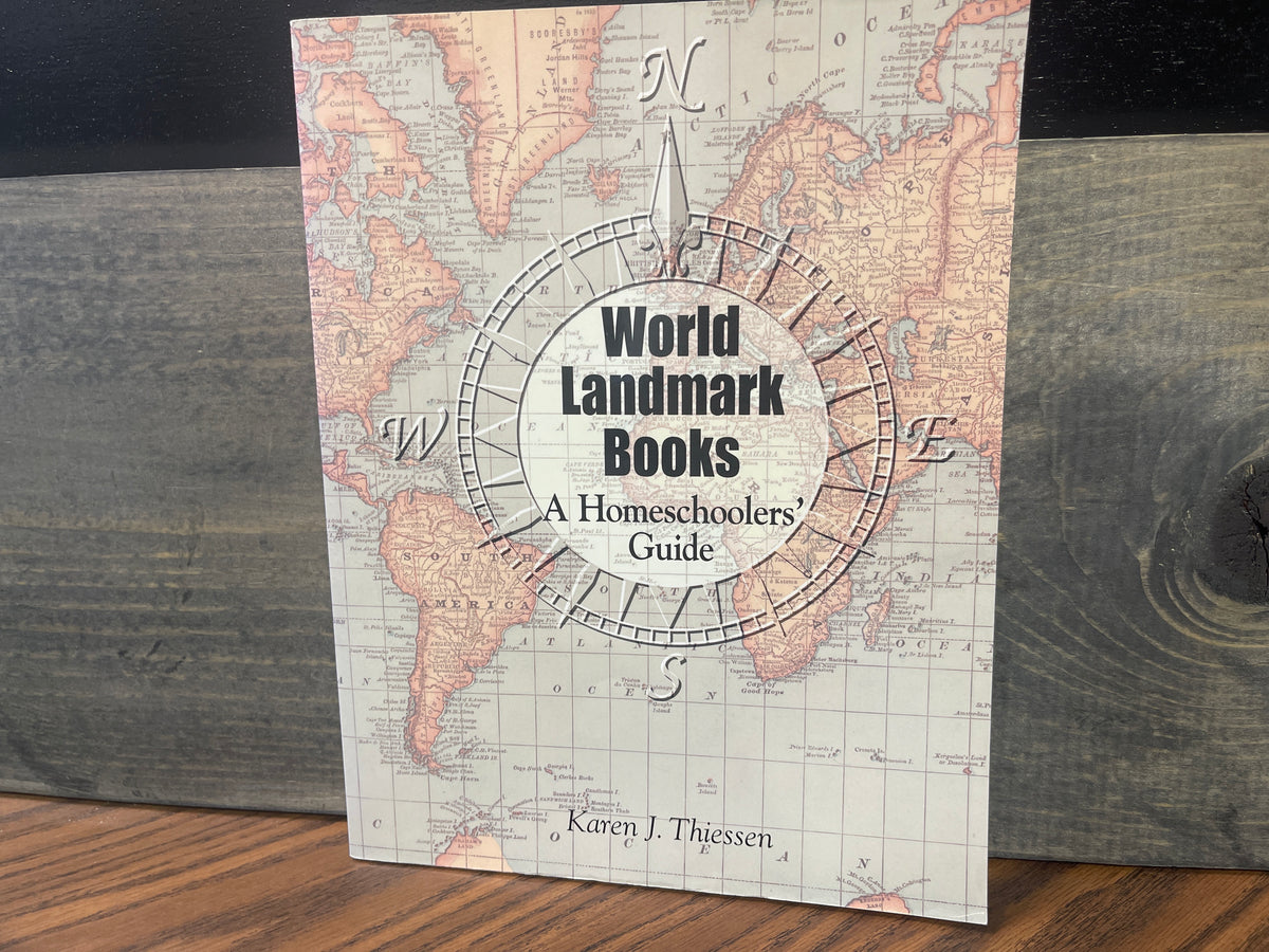 World Landmark Books A Homeschoolers' Guide