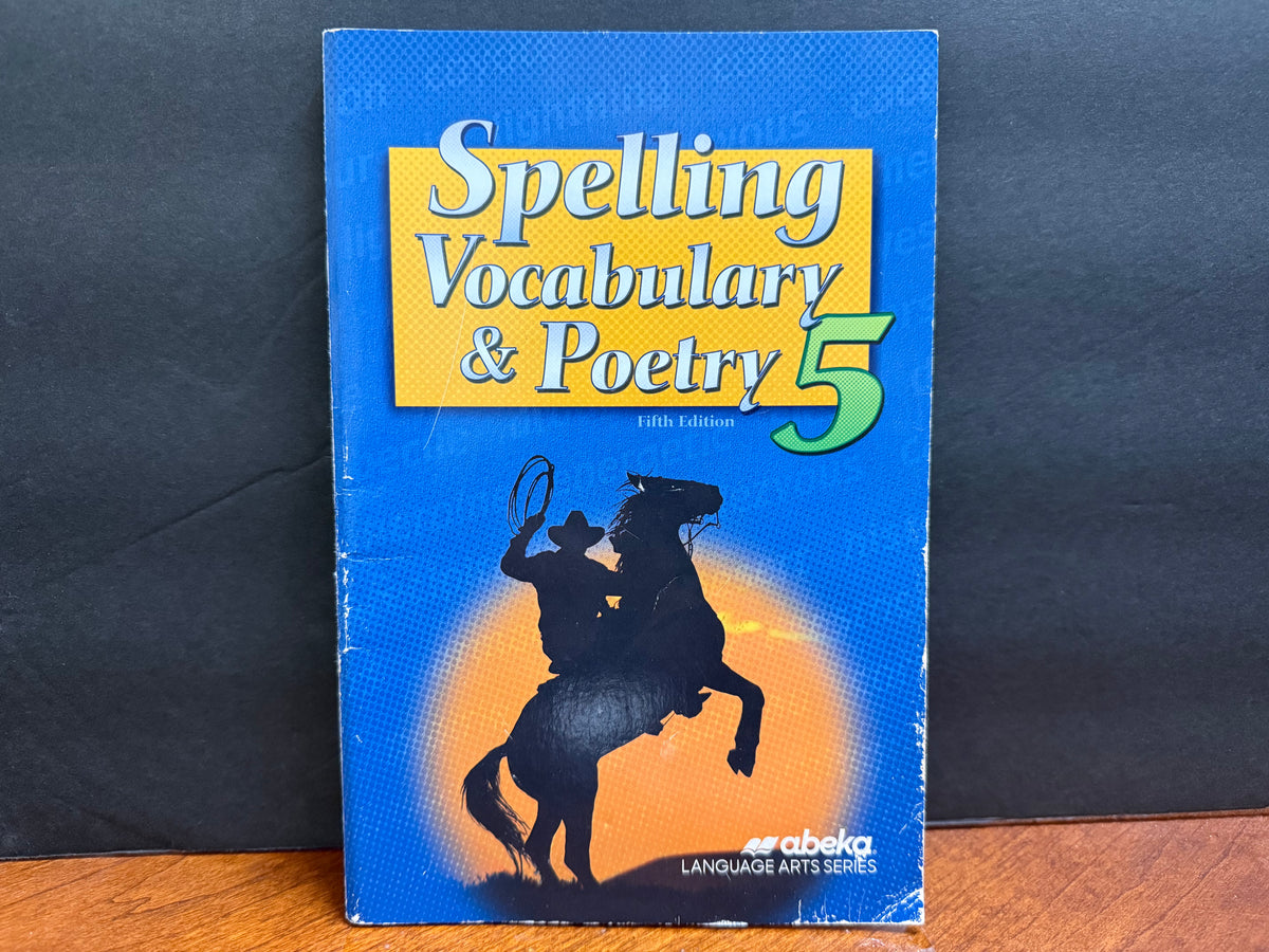 Spelling, Vocabulary, and Poetry 5 (5th Edition)