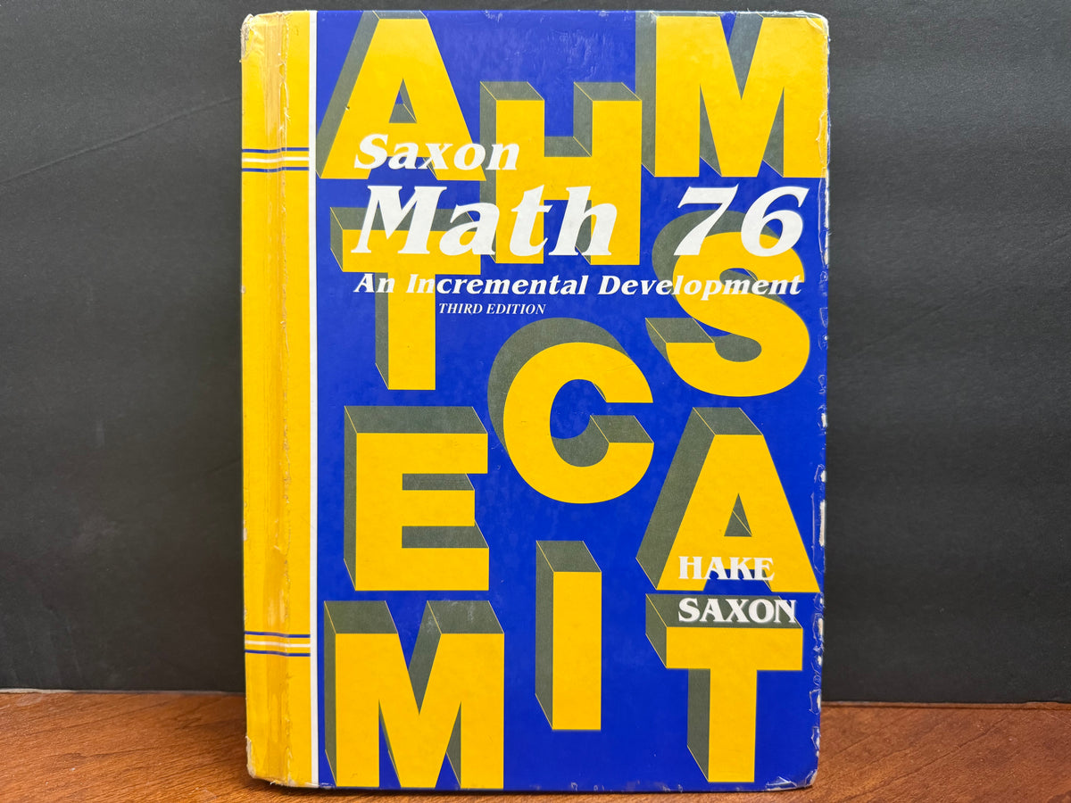 Saxon Math 76: An Incremental Development