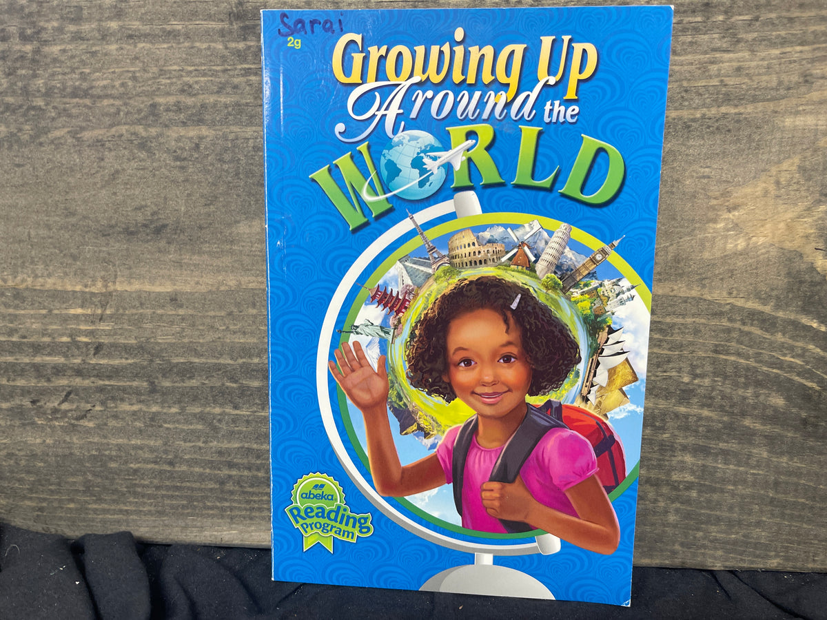 Growing Up around the World first ed
