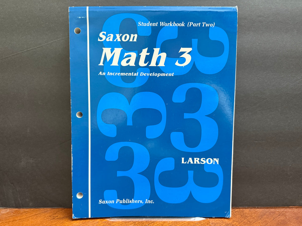 Saxon Math 3 Student Workbooks