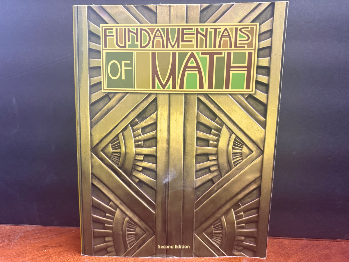 Fundamentals of Math Student Text (2nd Edition)