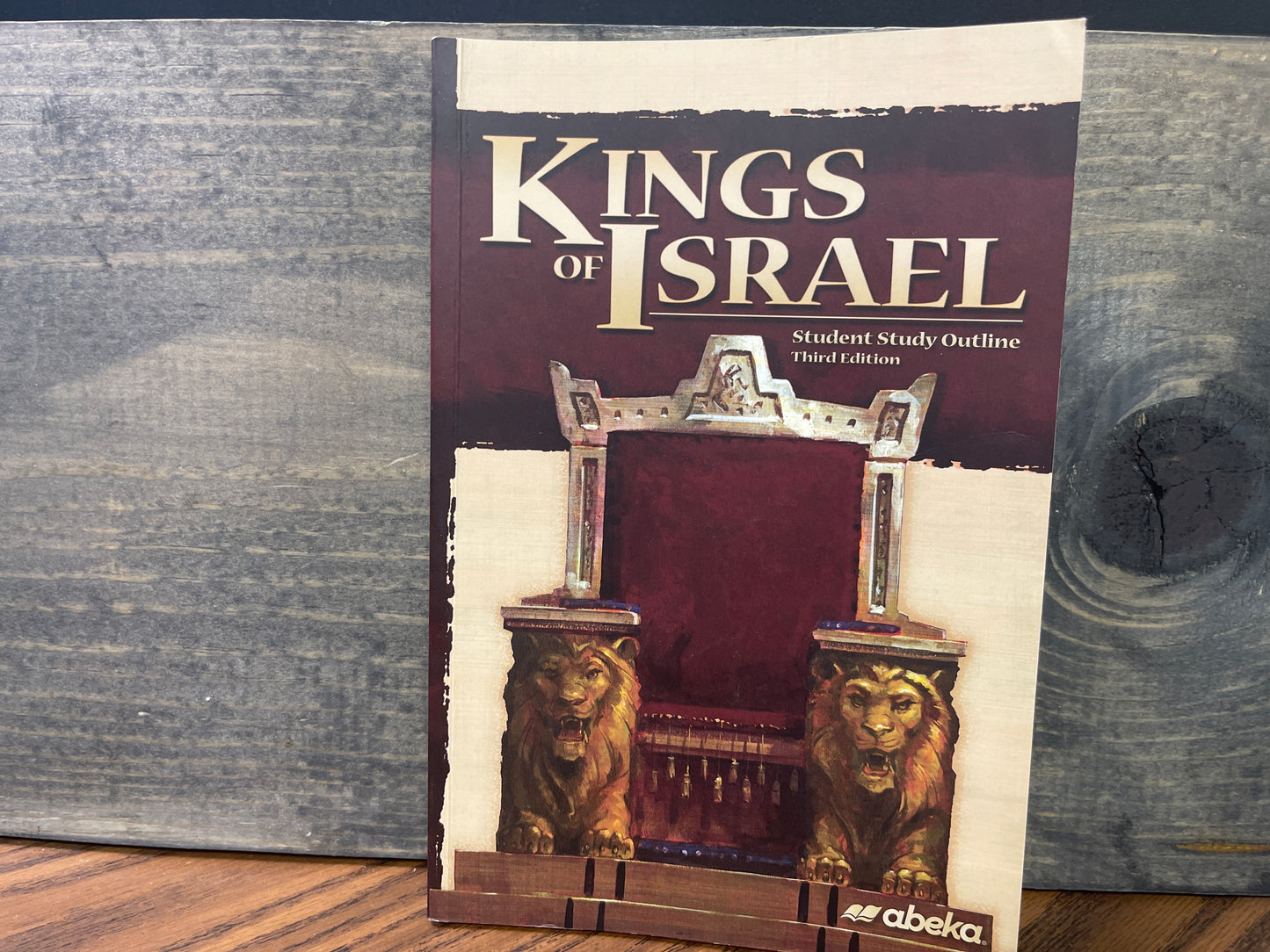 Kings of Israel Student Study Outline third ed