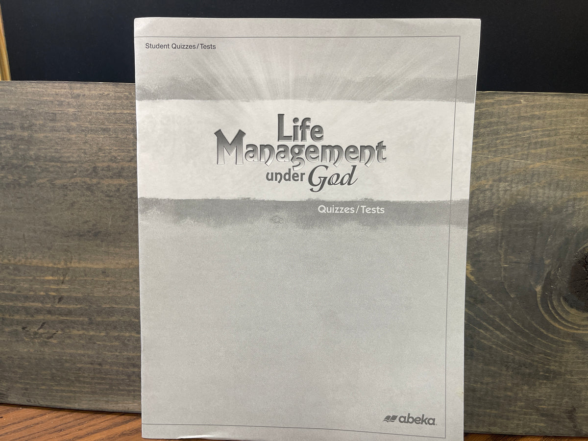 Life Management Under God Quiz and Test Book third ed