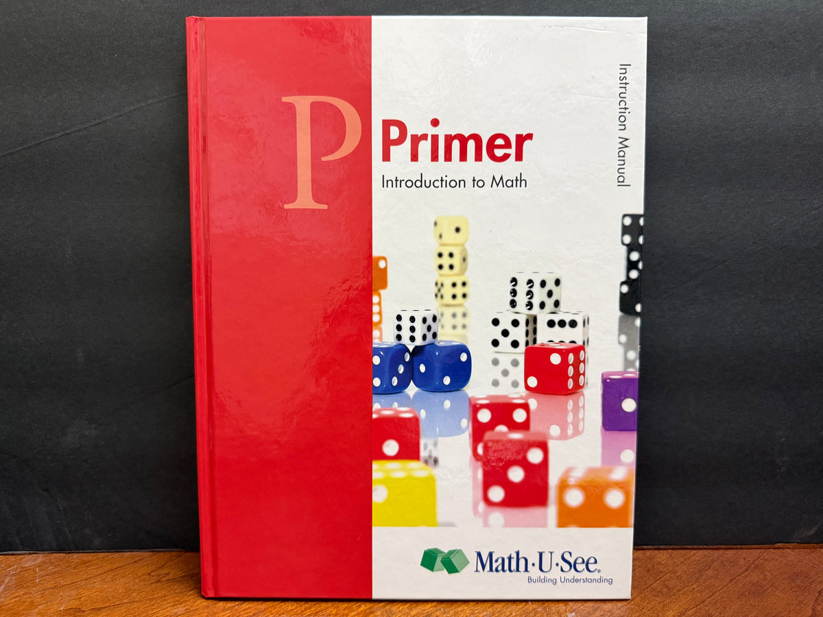Math-U-See Primer Instruction Manual