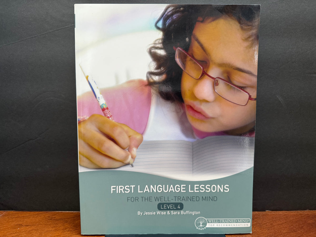 First Language Lessons for the Well-Trained Mind Level 4