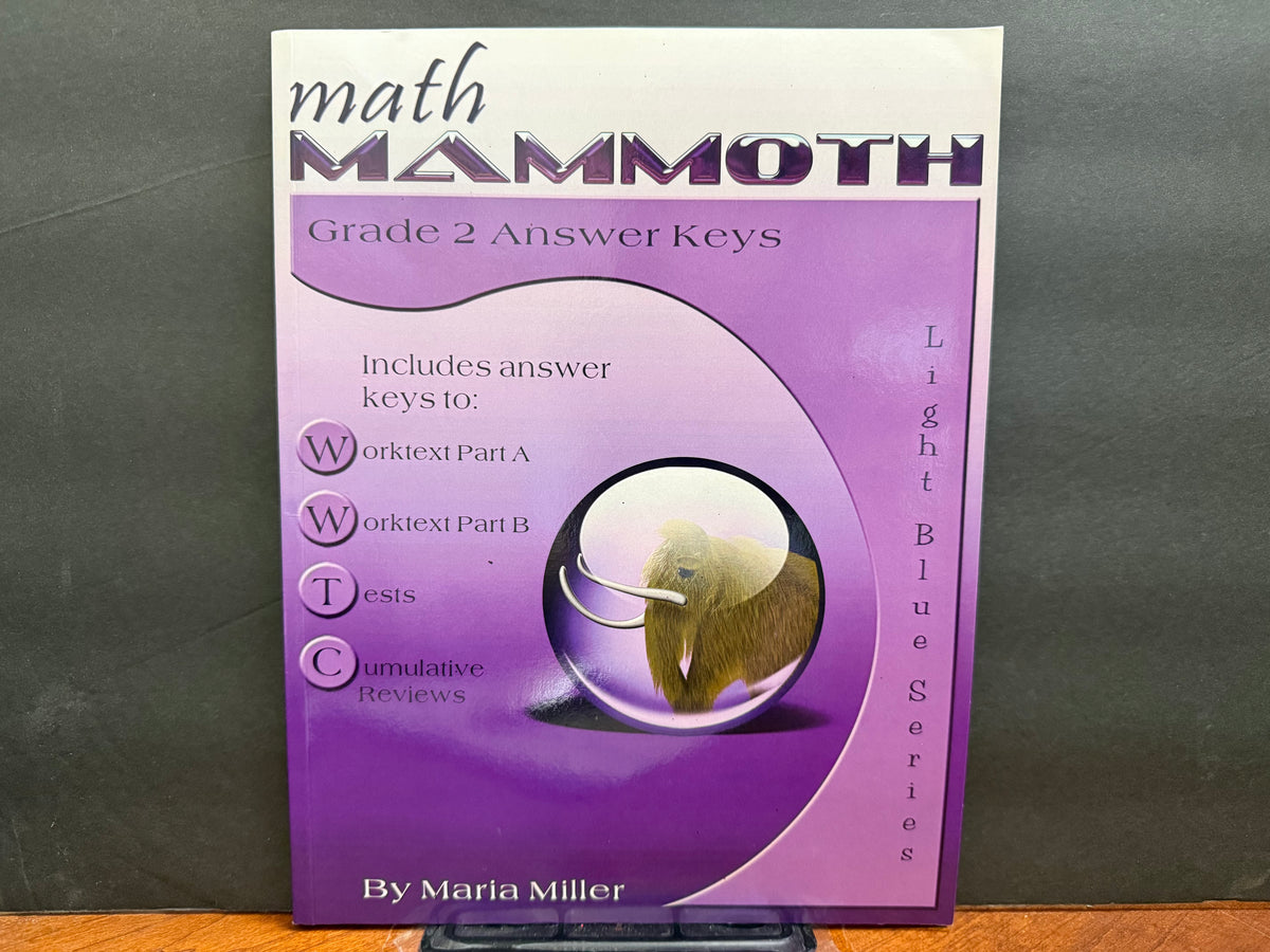 Math Mammoth Grade 2 Answer Keys (2016 Edition, No Color)