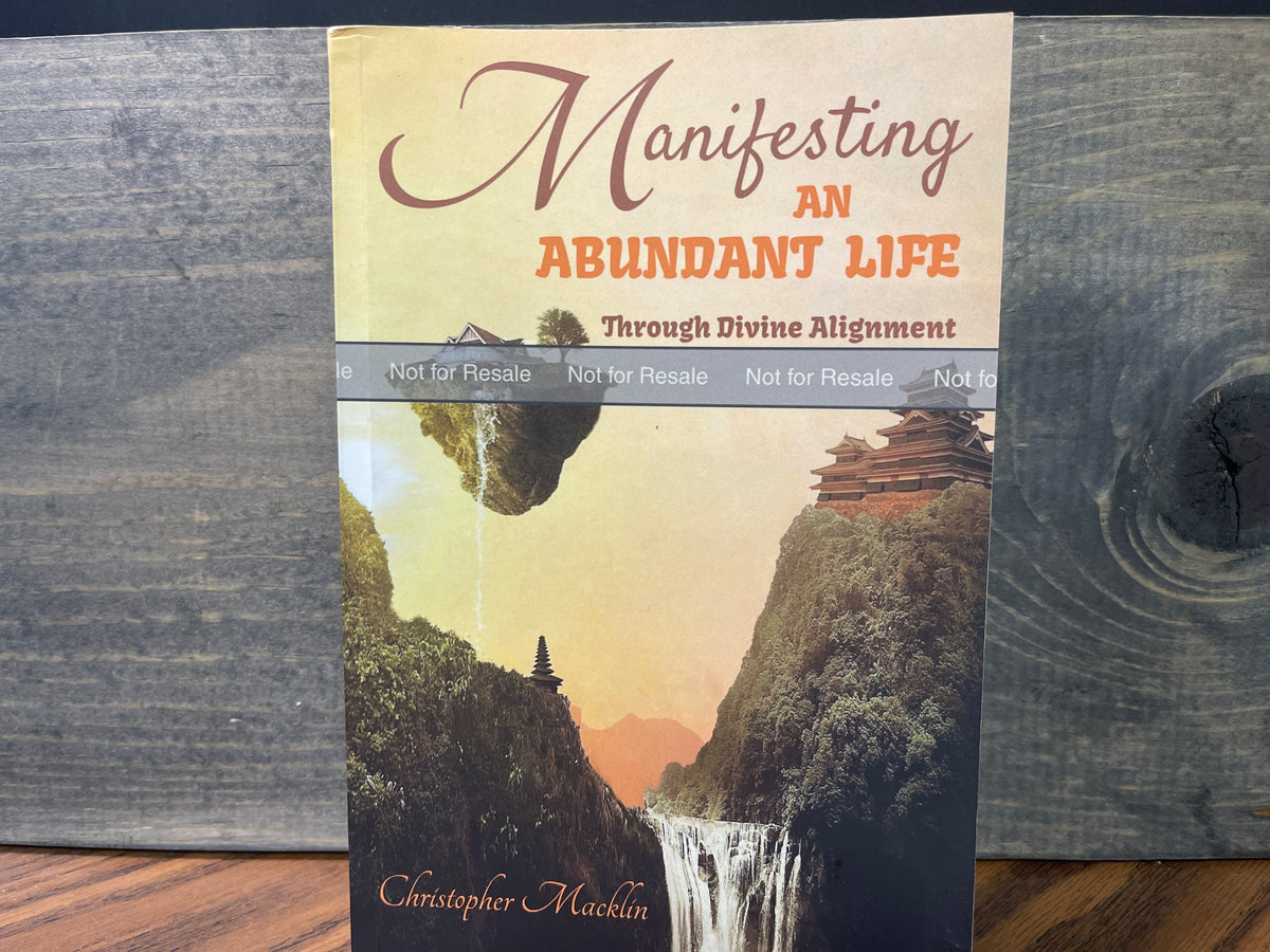 Manifesting an Abundant Life Through Divine Alignment