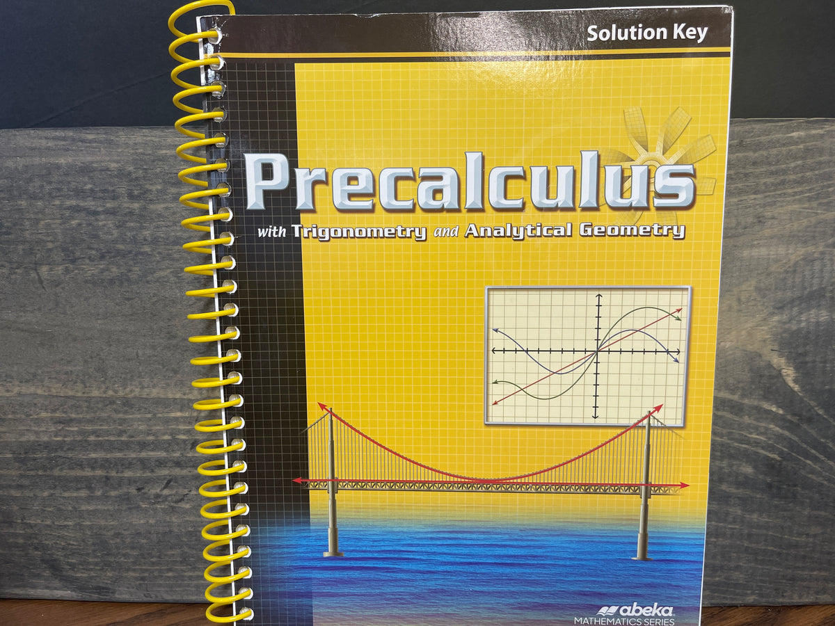 Precalculus with Trig and Analytical Geometry Solution Key