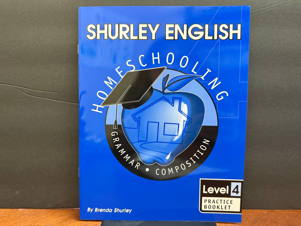 Shurley English Level 4 Practice Booklet