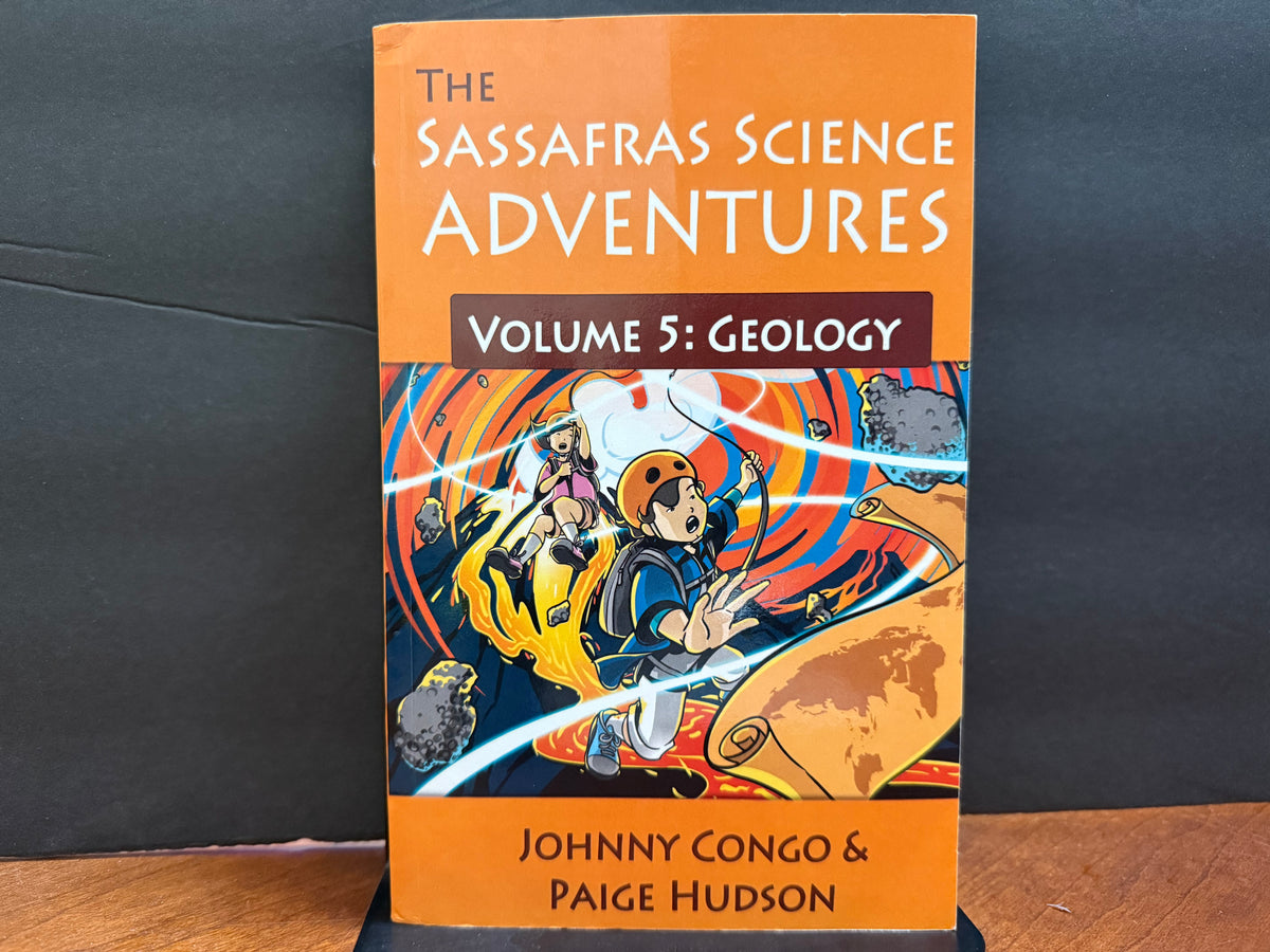 Sassafras Science Adventures Volume 5: Geology
