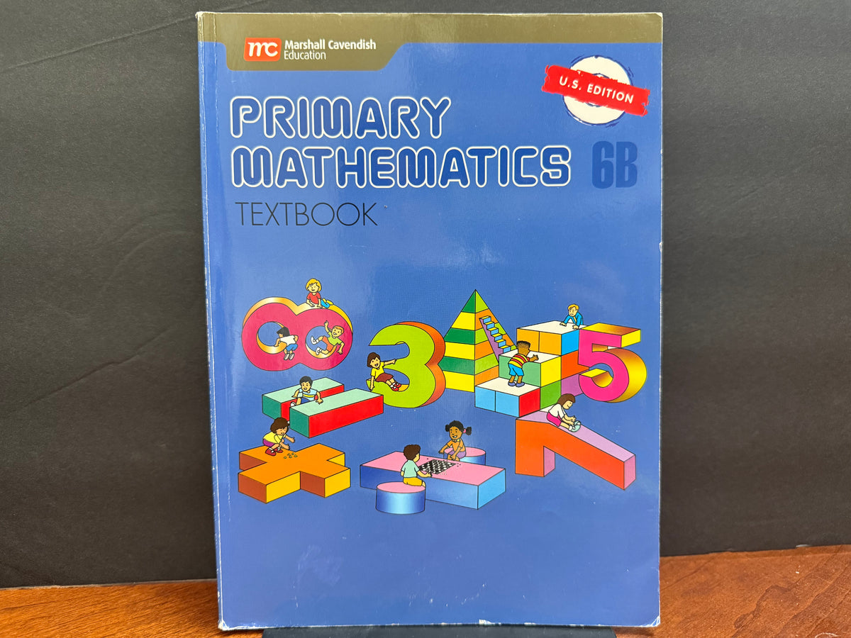 Primary Mathematics U.S. Edition Textbook 6B