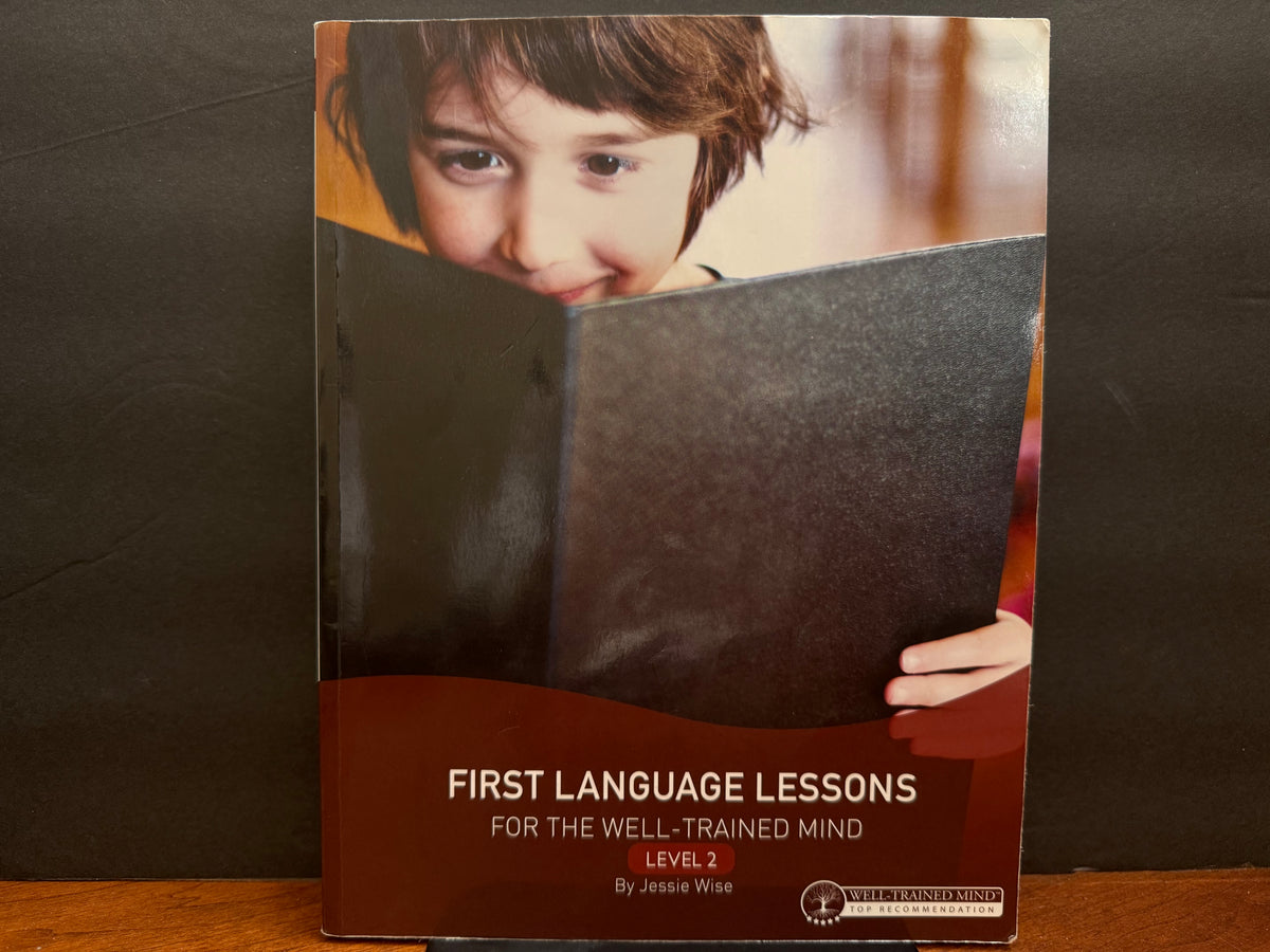 First Language Lessons for the Well-Trained Mind Level 2