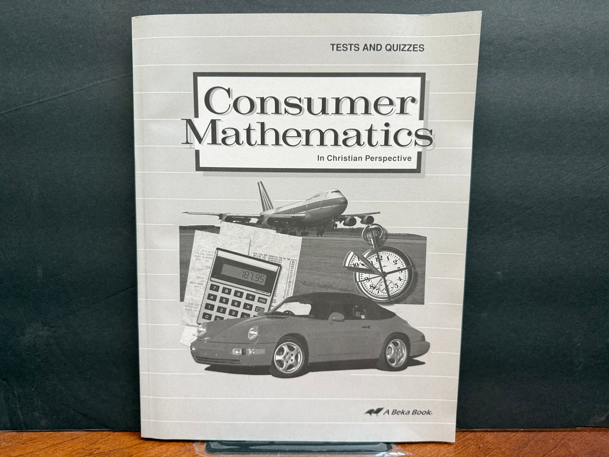 Consumer Mathematics Test and Quiz Book (2nd Edition)