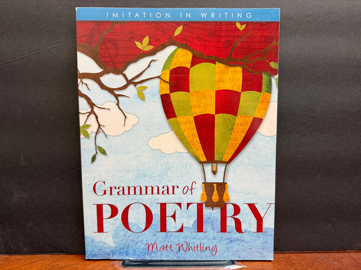 Grammar of Poetry Student Edition