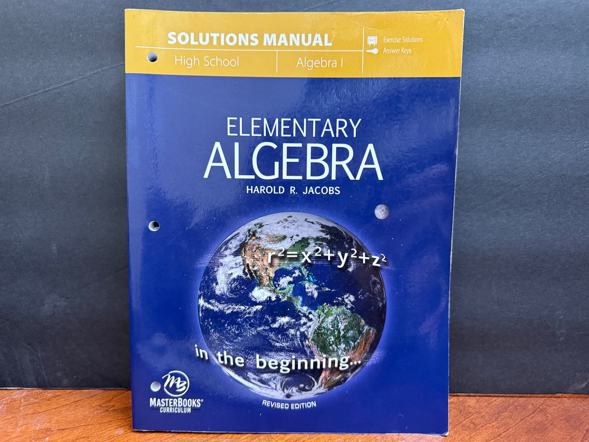 Elementary Algebra (Jacobs) Solutions Manual