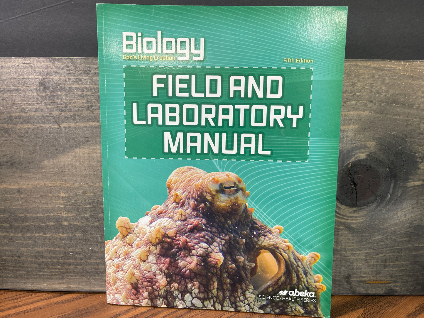 Biology Field and Laboratory Manual