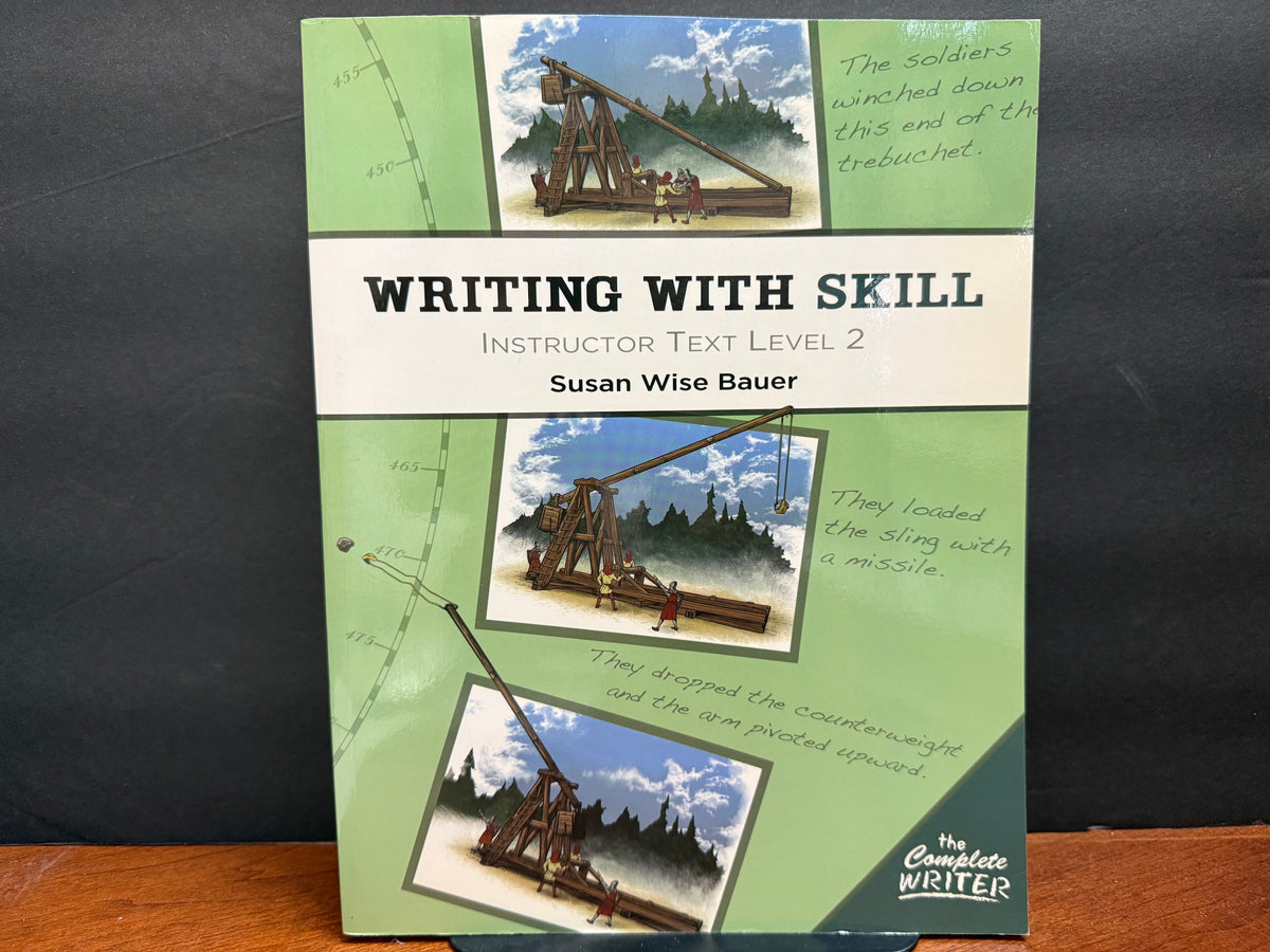 Writing with Skill Instructor Text Level 2