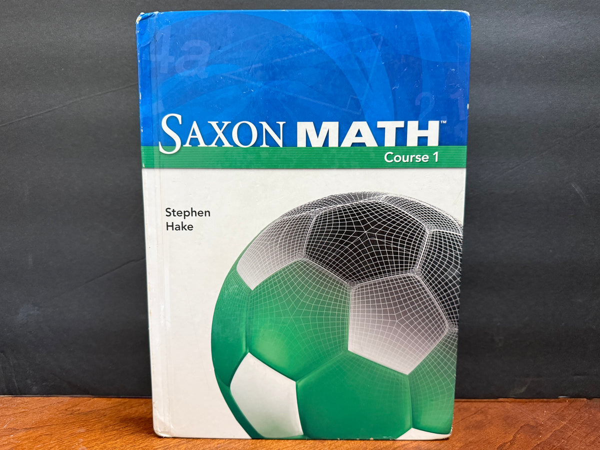 Saxon Math Course 1 Student Edition