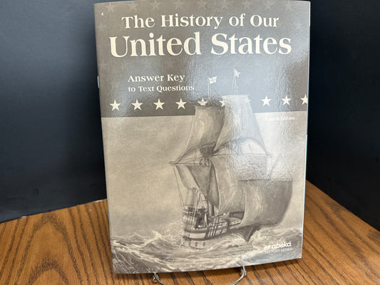 The History of Our United States fourth ed answer key to text questions