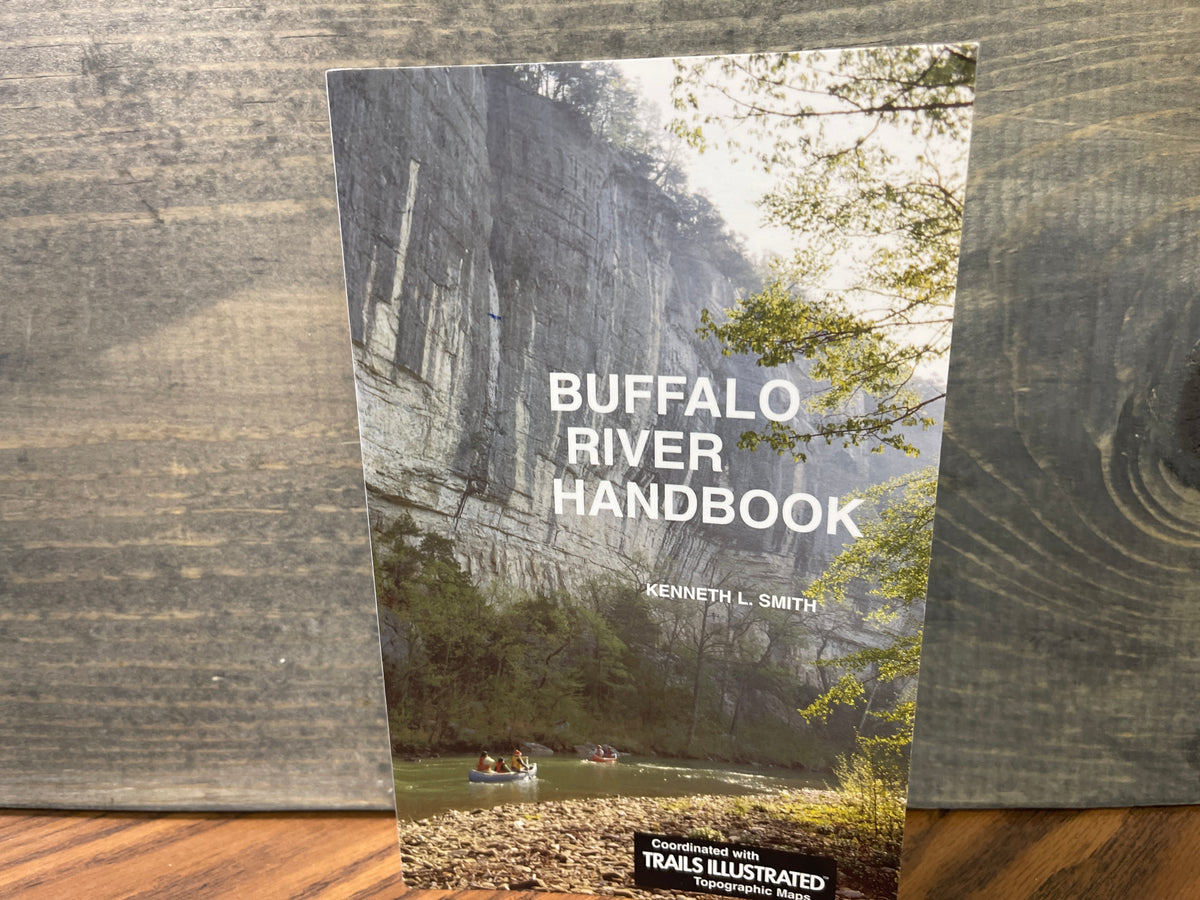 Buffalo River Handbook Kenneth L Smith 2004 1st Edition Ozark Society Arkansas