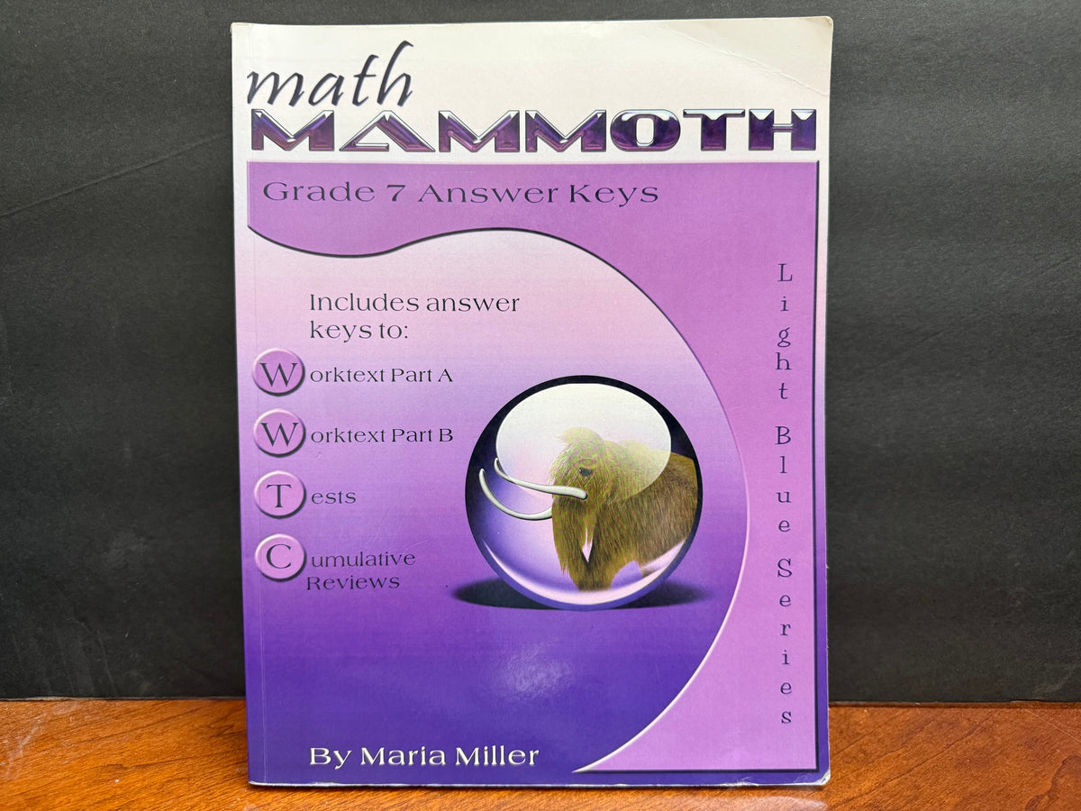 Math Mammoth Grade 7 Answer Keys (2017 Edition, No Color)