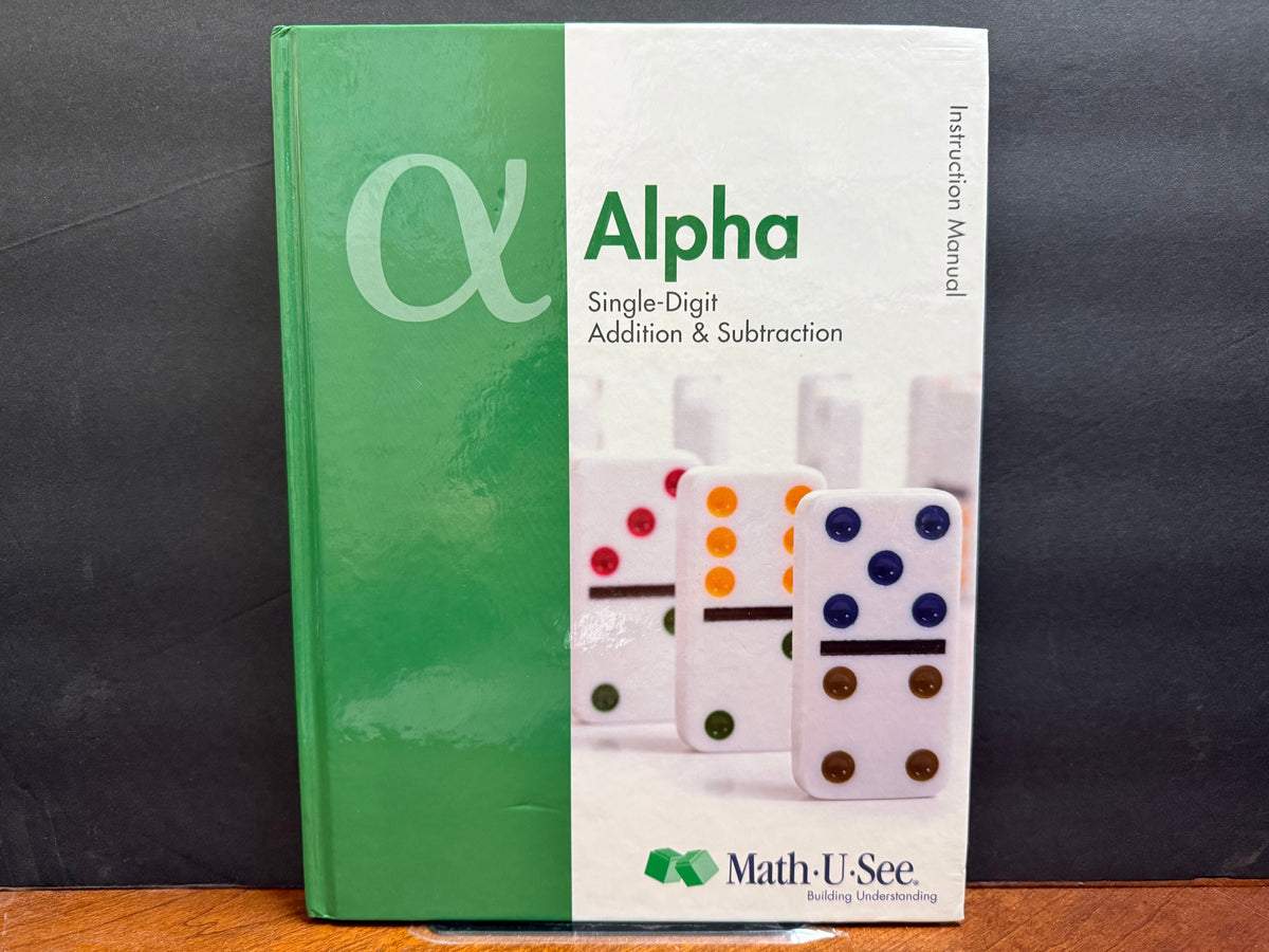 Math-U-See Alpha Instruction Manual