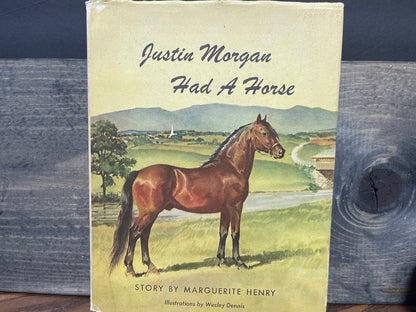Justin Morgan Had A Horse