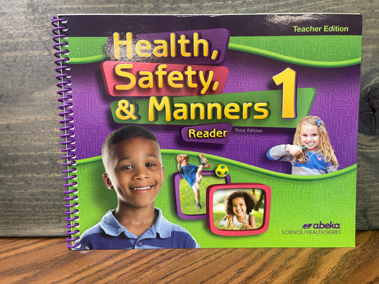 Health Safety and Manners 1 Teacher Ed third ed