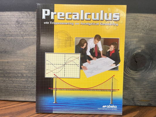 Precalculus with Trigonometry and Analytical Geometry