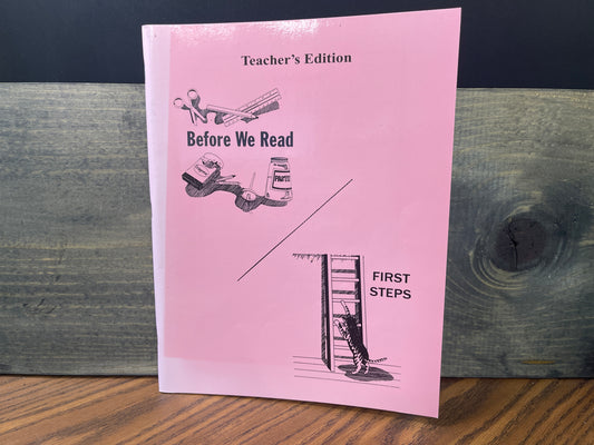 Before We Read & First Steps Teacher's Manual