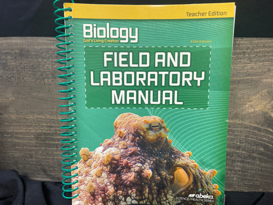 Biology Field and Laboratory Manual Teacher Ed fifth eds