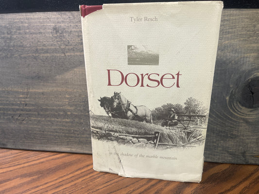 Dorset In the Shadow of the Marble Mountain