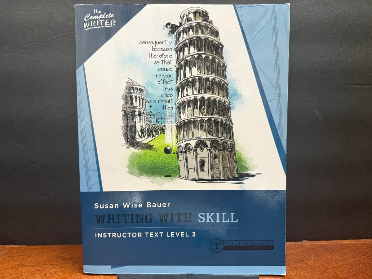 Writing with Skill Instructor Text Level 3