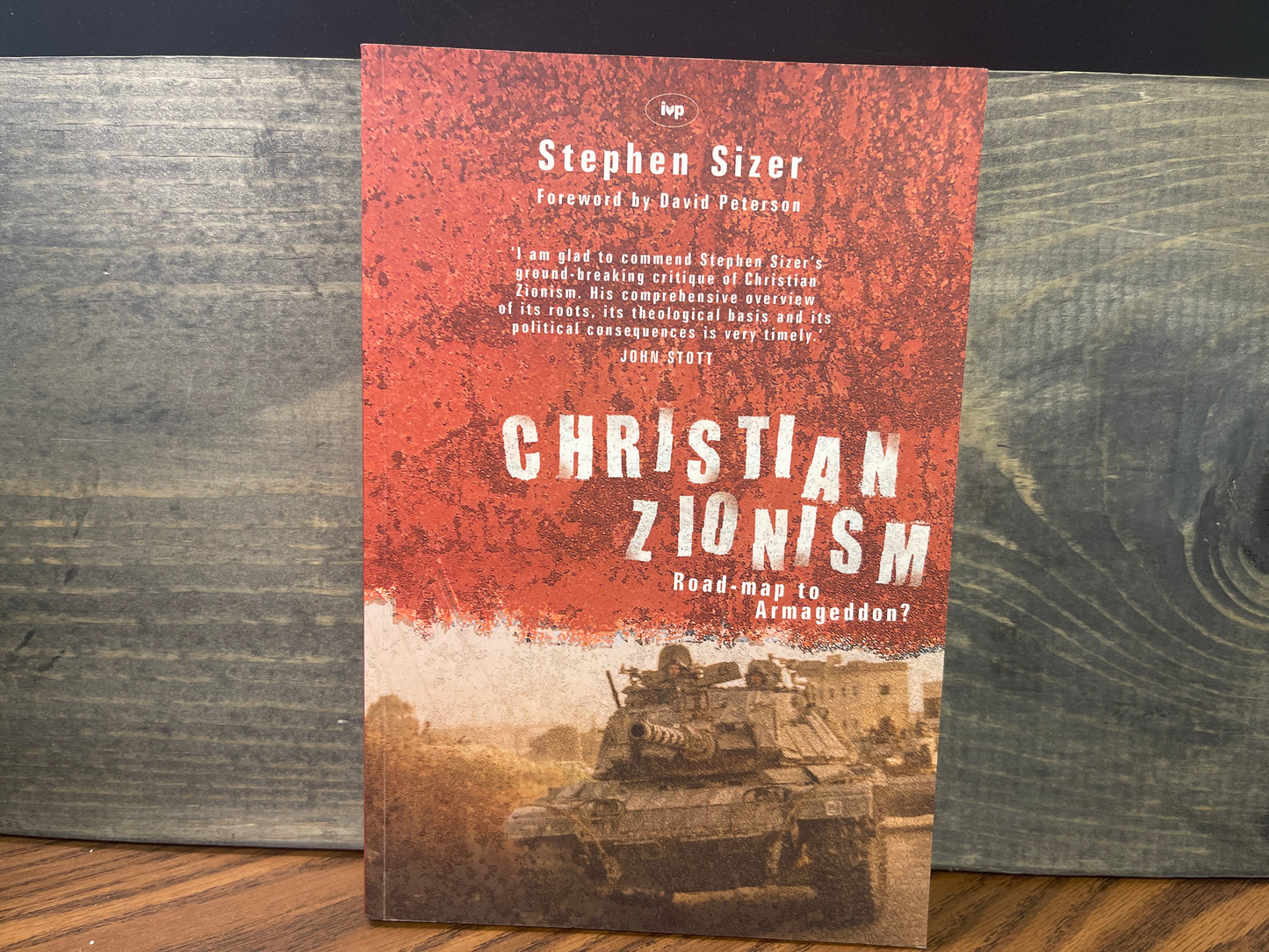 Christian Zionism: Road-map to Armageddon?