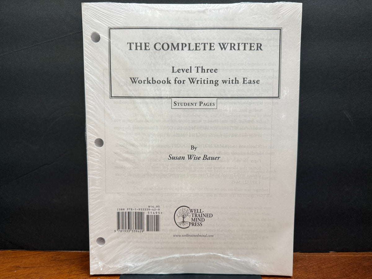 The Complete Writer Workbook for Writing with Ease Level Three