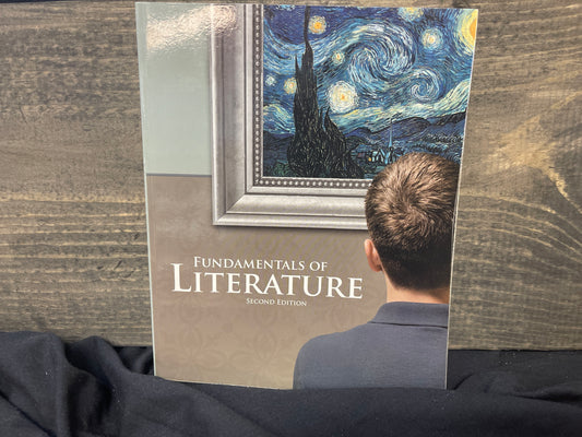 Fundamentals of Literature Student Text second ed