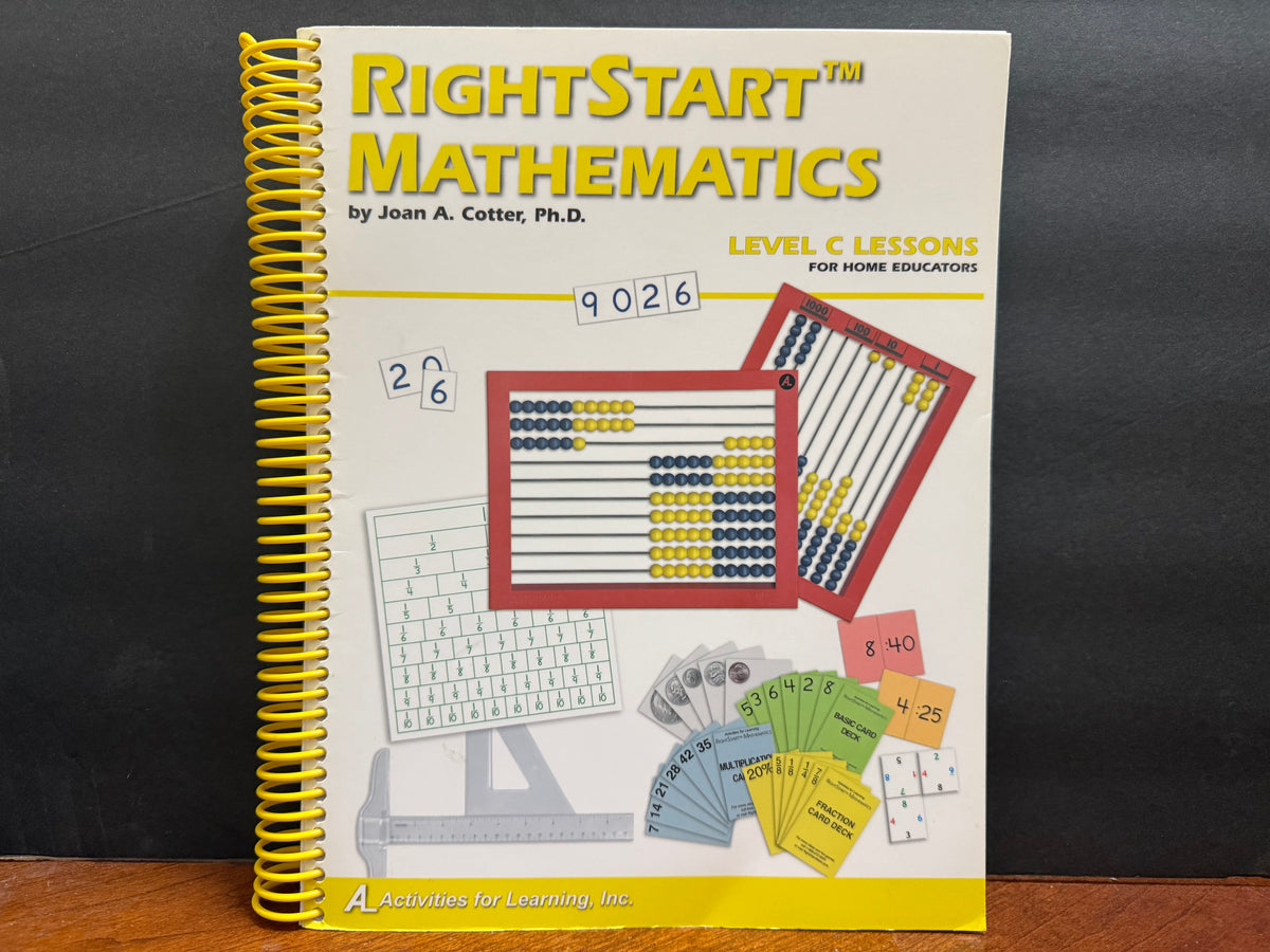 Right Start Math Level C Lessons (1st Edition)
