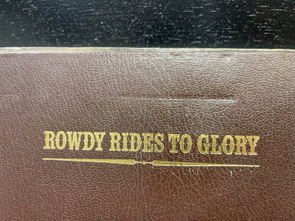 Rowdy Rides to Glory Louis L’Amour 1987 Leatherette Hardcover
