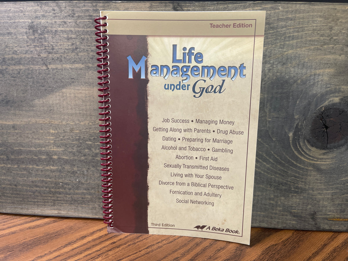 Life Management Under God Teacher Ed third ed