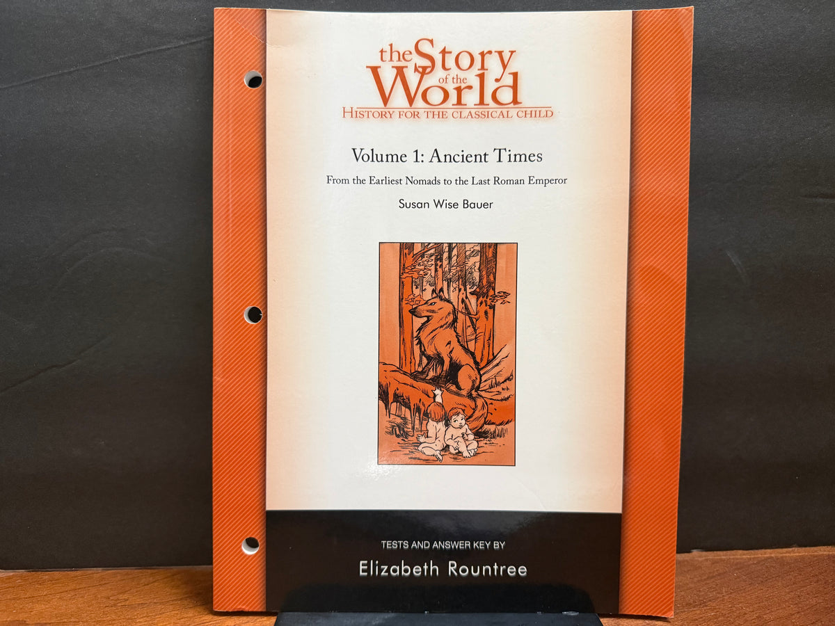 Story of the World Volume 1 Tests and Answer Key