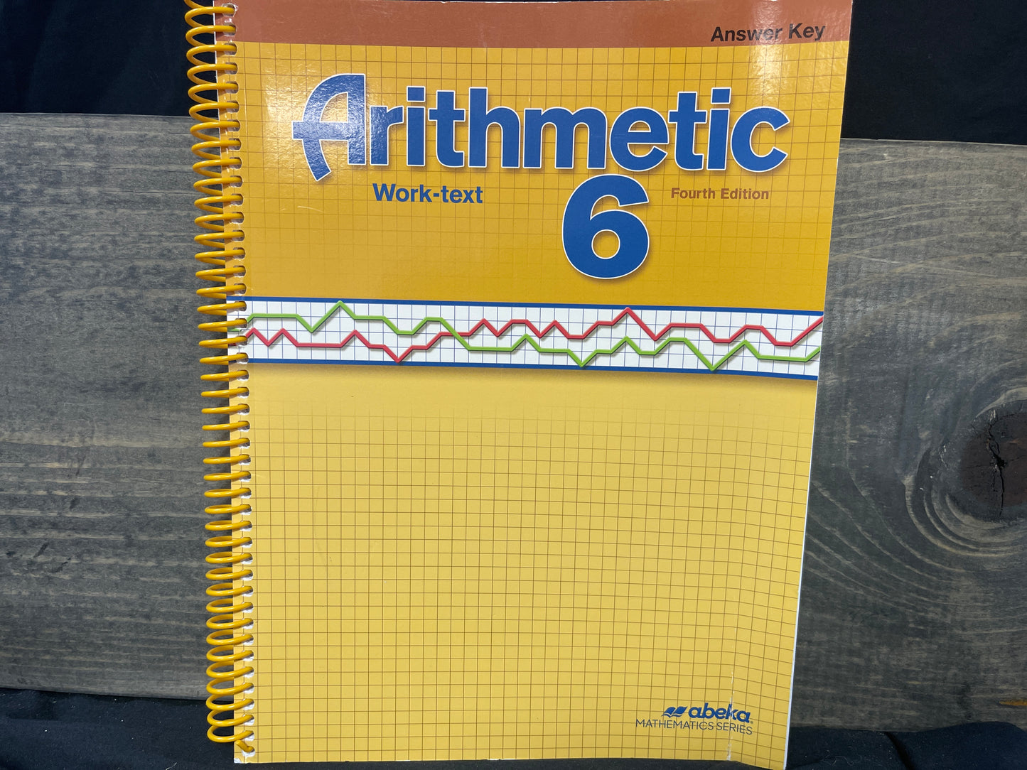 Arithmetic 6 Answer Key fourth ed