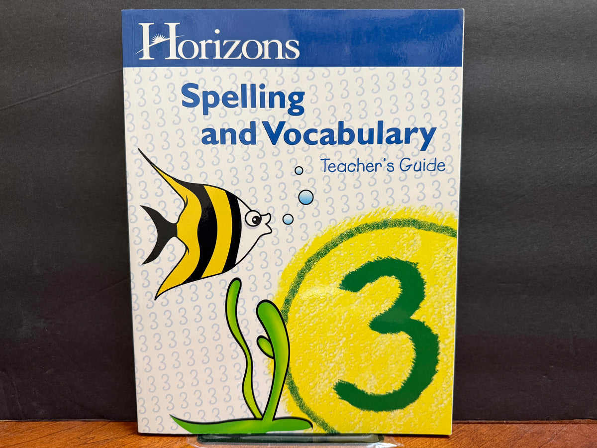 Spelling and Vocabulary Teacher's Guide Grade 3