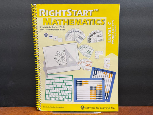 RightStart Math Level C Worksheets (2nd Edition)