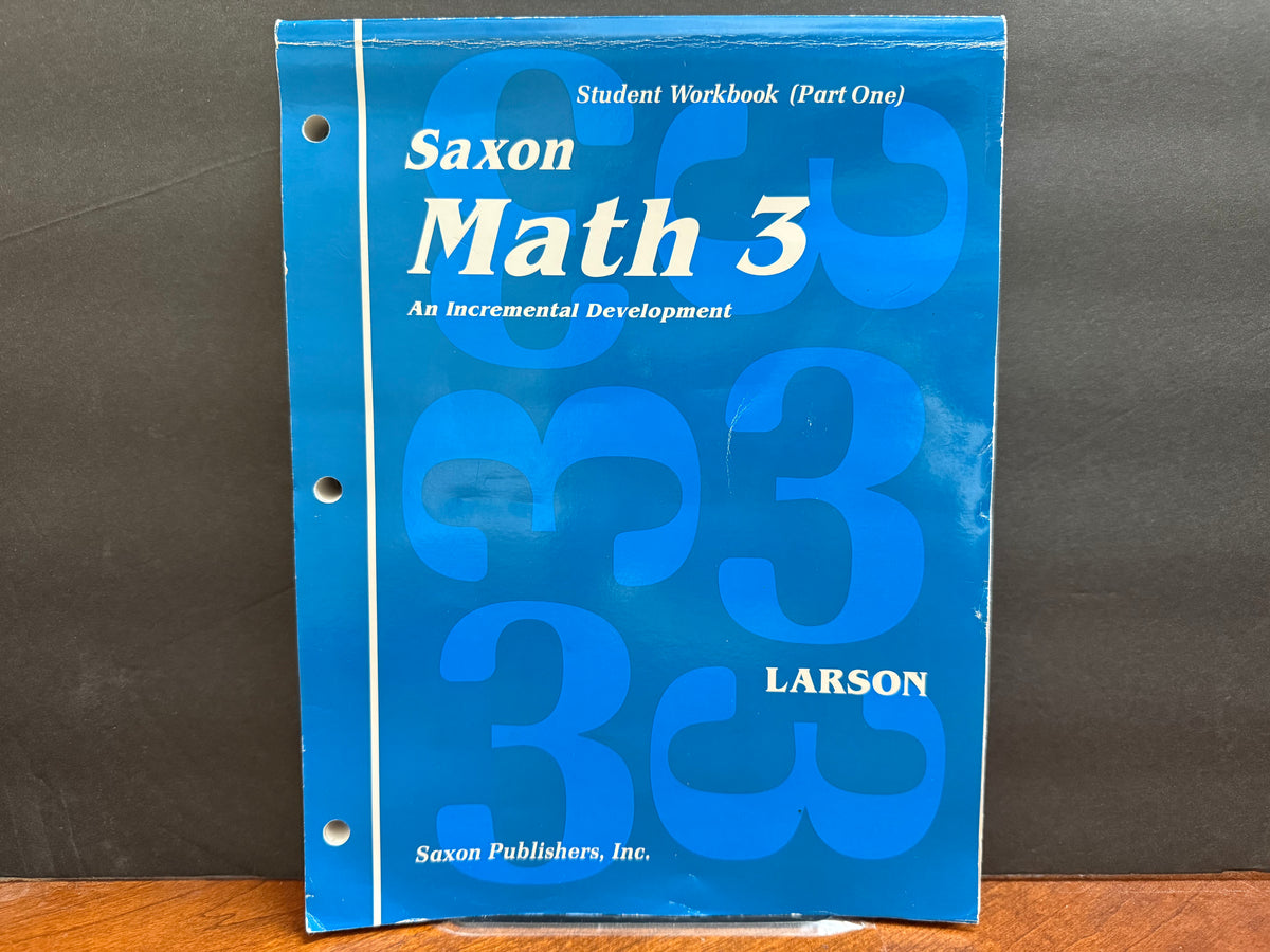 Saxon Math 3 Student Workbooks