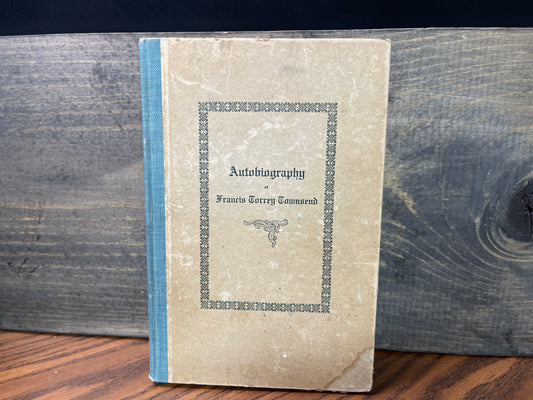 1905 Autobiography Francis Torrey Townsend Genealogy ORIGINAL + Civil War Roster
