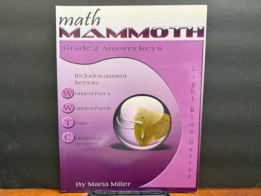 Math Mammoth Grade 2 Answer Keys (2019 Edition, Full Color)