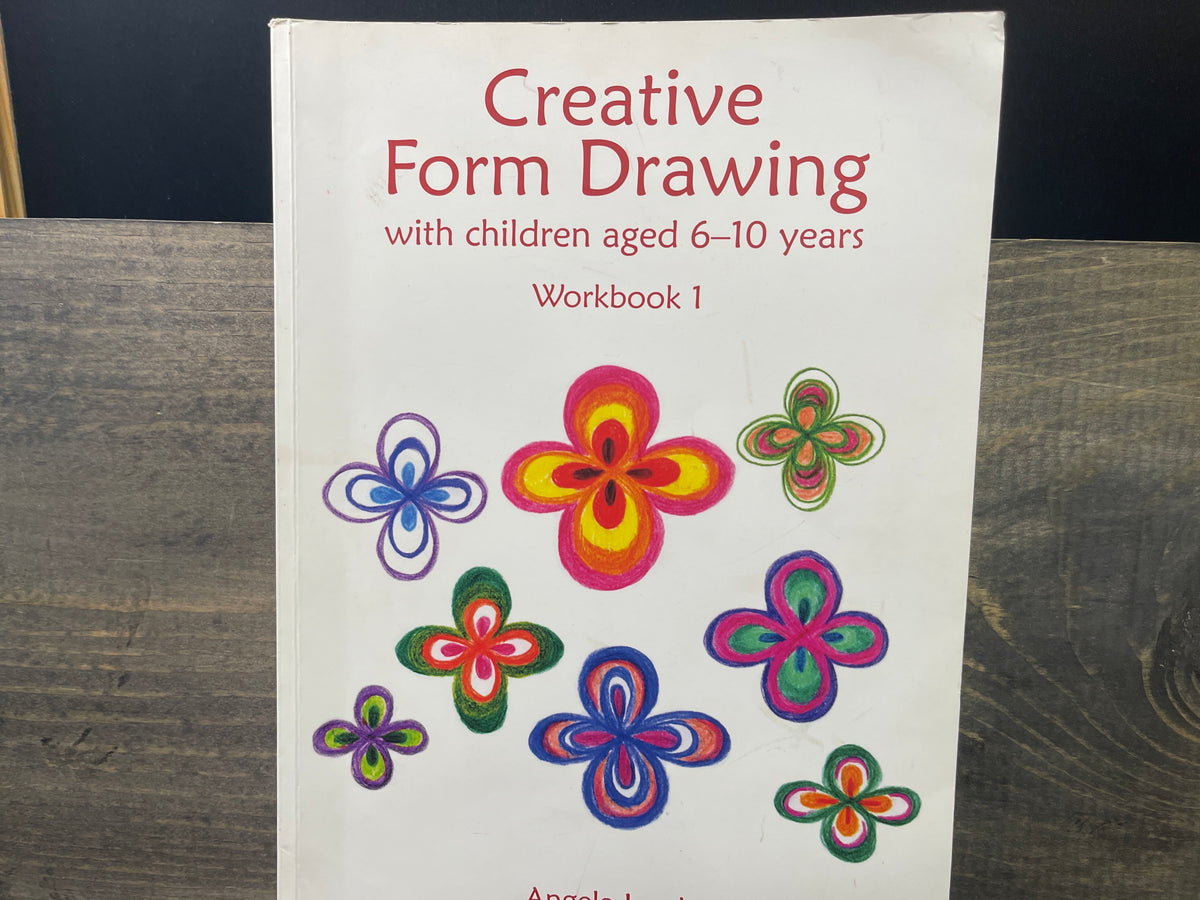 Creative Form Drawing with Children Ages 6-10 Years