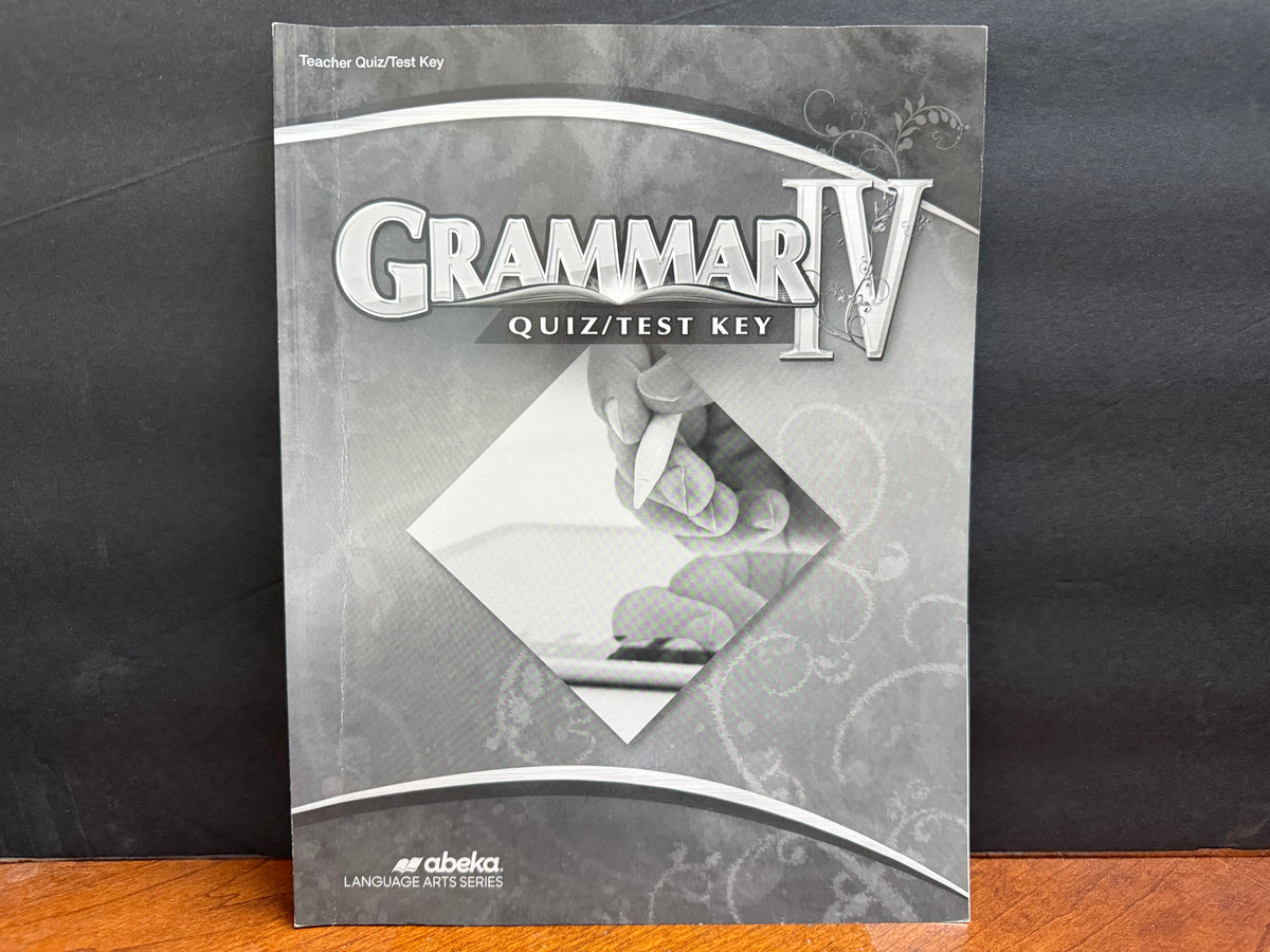 Grammar IV Quiz and Test Key (1st Edition)
